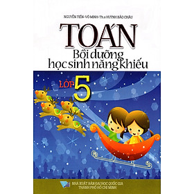 Toán Bồi Dưỡng Học Sinh Năng Khiếu Lớp 5