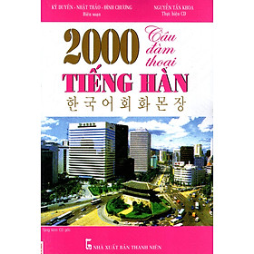 Nơi bán 2000 Câu Đàm Thoại Tiếng Hàn (Kèm CD) - Giá Từ -1đ