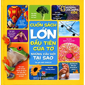 Nơi bán Cuốn Sách Lớn Đầu Tiên Của Tớ - Những Câu Hỏi Tại Sao - Giá Từ -1đ