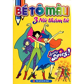 Bé Tô Màu Ba Nữ Thám Tử