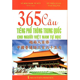 356 Câu Tiếng Phổ Thông Trung Quốc Cho Người Việt Nam Tự Học (Kèm CD)