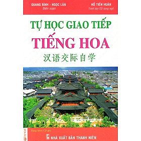 Download sách Tự Học Giao Tiếp Tiếng Hoa (Kèm CD)