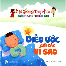 Truyện Thiếu Nhi HGTH - Điều Ước Gửi Các Vì Sao