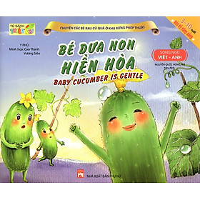 Hình ảnh Bé Dưa Non Hiền Hòa (Song Ngữ Việt - Anh)