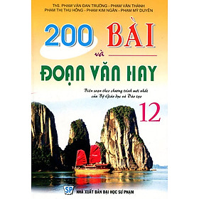 200 Bài Và Đoạn Văn Hay Lớp 12