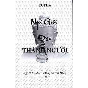 Download sách Ngũ Giới Đạo Thành Người