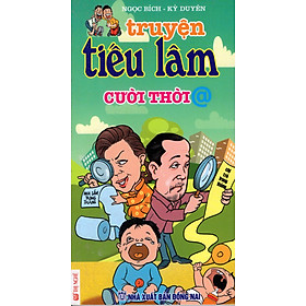 Truyện Tiếu Lâm: Cười Thời @