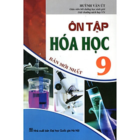 Hình ảnh Ôn Tập Hóa Học Lớp 9 (Bản Mới Nhất)