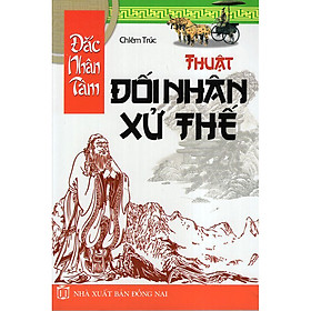 Download sách Đắc Nhân Tâm - Thuật Đối Nhân Xử Thế