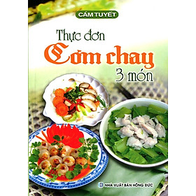 Hình ảnh Thực Đơn Cơm Chay 3 Món