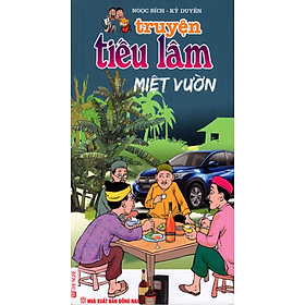 Truyện Tiếu Lâm: Miệt Vườn
