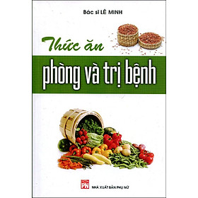 Thức Ăn Phòng Và Trị Bệnh