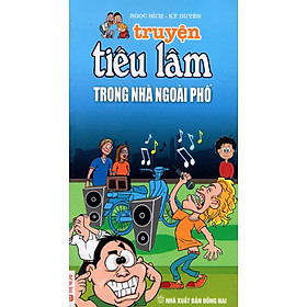 Truyện Tiếu Lâm: Trong Nhà Ngoài Phố