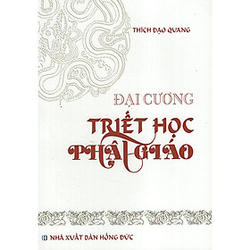 Đại Cương Triết Học Phật Giáo