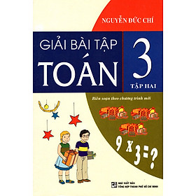 Giải Bài Tập Toán Lớp 3 (Tập 2)