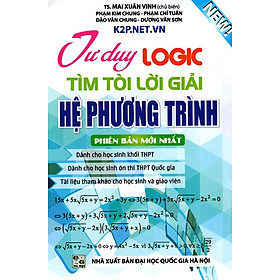 Tư Duy Logic Tìm Tòi Lời Giải Hệ Phương Trình