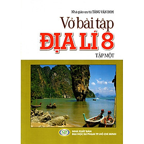 Download sách Vở Bài Tập Địa Lí Lớp 8 (Tập 1)