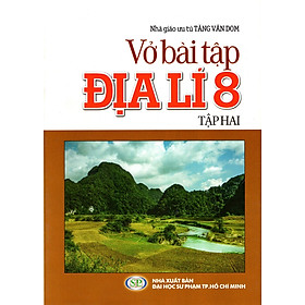 Vở Bài Tập Địa Lí Lớp 8 (Tập 2)