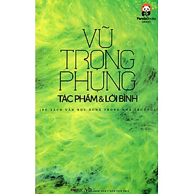 Vũ Trọng Phụng - Tác Phẩm & Lời Bình