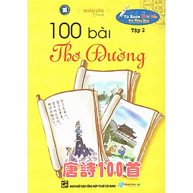 Nơi bán 100 Bài Thơ Đường (Tập 2) - Giá Từ -1đ