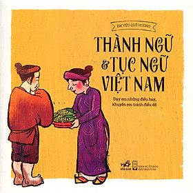 Sách Thành Ngữ Và Tục Ngữ Việt Nam