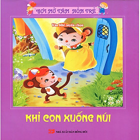 Download sách Gợi Mở Tâm Hồn Trẻ - Khỉ Con Xuống Núi