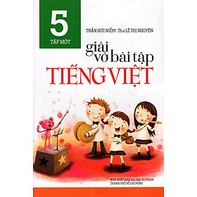 Download sách Giải Vở Bài Tập Tiếng Việt Lớp 5 (Tập Một)