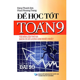 Để Học Tốt Toán Lớp 9 (Tập 1)