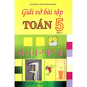 Giải Vở Bài Tập Toán Lớp 5 (Tập 1)