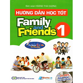 Download sách Hướng Dẫn Học Tốt - Family And Friends (Tập 1) (Kèm CD)