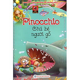 Vườn Cổ Tích - Pinocchio Chú Bé Người Gỗ