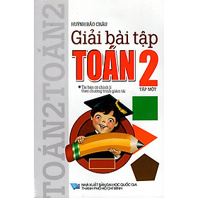 Nơi bán Giải Bài Tập Toán Lớp 2 (Tập Một) - Giá Từ -1đ