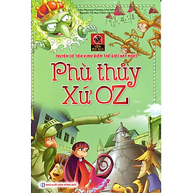 Vườn Cổ Tích - Phù Thủy Xứ OZ