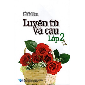 Download sách Luyện Từ Và Câu Lớp 2