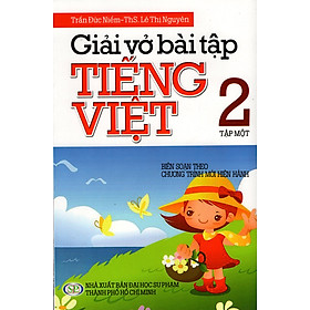 Nơi bán Giải Bài Tập Tiếng Việt Lớp 2 (Tập Một) - Giá Từ -1đ