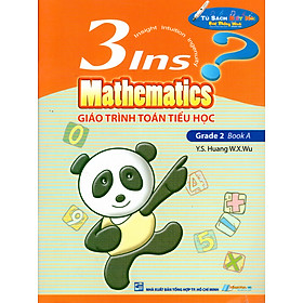 Giáo Trình Toán Tiểu Học - 3Ins Mathematics - Grade 2 Book A