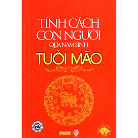 Tính Cách Con Người  Qua Năm Sinh - Tuổi Mão