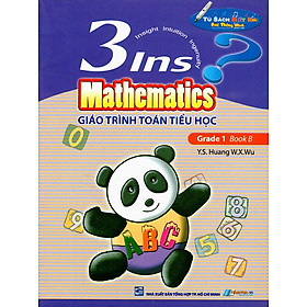 Giáo Trình Toán Tiểu Học - 3Ins Mathematics - Grade 1 Book B