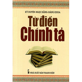 Nơi bán Từ Điển Chính Tả - Sách Bỏ Túi - Giá Từ -1đ