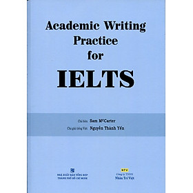 Hình ảnh Academic Writing Practice For IELTS (Không CD)