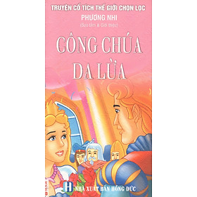 Truyện Cổ Tích Thế Giới Chọn Lọc: Công Chúa Da Lừa