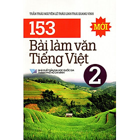 Nơi bán 153 Bài Làm Văn Tiếng Việt Lớp 2 - Giá Từ -1đ