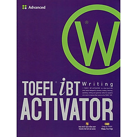 Ảnh bìa TOEFL iBT Activator Writing Advanced (Kèm CD)