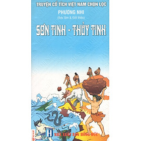 Download sách Truyện Cổ Tích Việt Nam Chọn Lọc: Sơn Tinh - Thủy Tinh