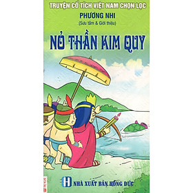 Download sách Truyện Cổ Tích Việt Nam Chọn Lọc: Nỏ Thần Kim Quy