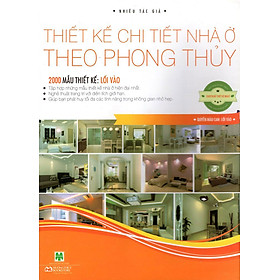 Download sách Thiết Kế Chi Tiết Nhà Ở Theo Phong Thủy - Quyển Màu Cam: Lối Vào