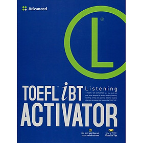 Nơi bán TOEFL iBT Activator Listening Advanced (Kèm CD) - Giá Từ -1đ