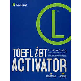 TOEFL iBT Activator Listening Advanced (Kèm CD)