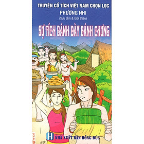 Download sách Truyện Cổ Tích Việt Nam Chọn Lọc: Sự Tích Bánh Dày Bánh Chưng