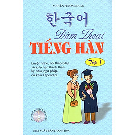 Download sách Đàm Thoại Tiếng Hàn (Tập 1)